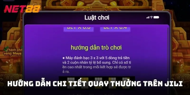 Hướng dẫn chi tiết từ cách đặt cược, quay thưởng trên Jili