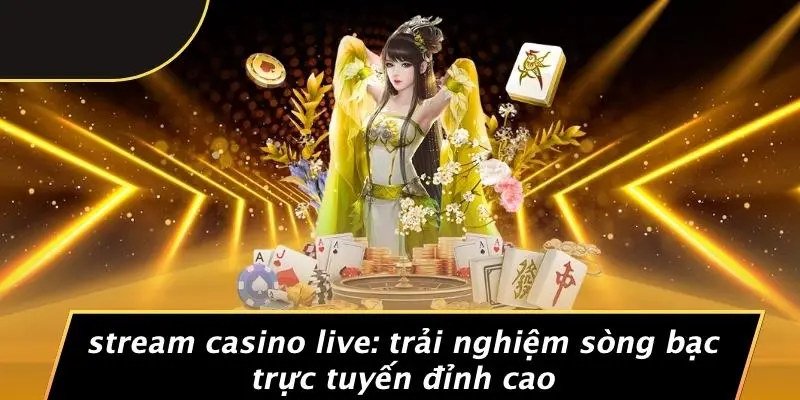 Stream Casino Live